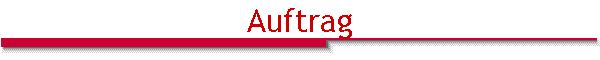 Auftrag